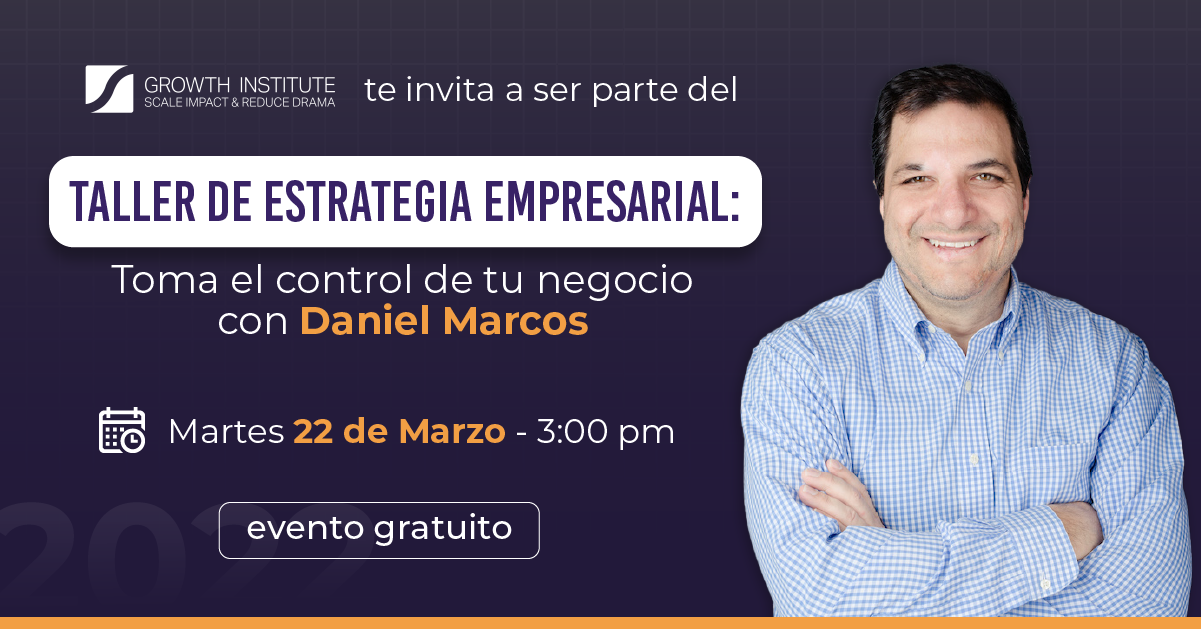 Taller Estrategia Empresarial con Daniel Marcos
