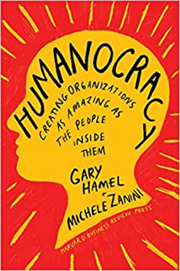 humanocracy by gary hamel