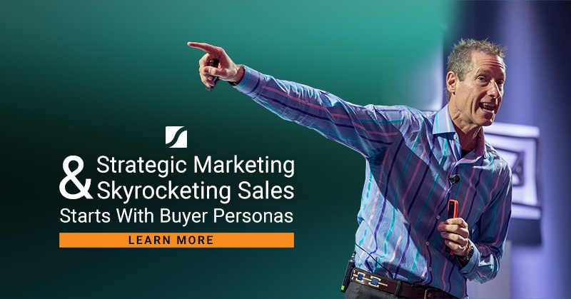 Strategic Marketing & Skyrocketing Sales Starts With Buyer Personas